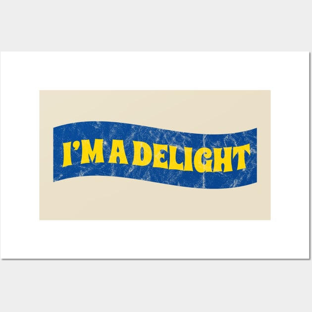 I’m a delight Retro Wall Art by Can Photo